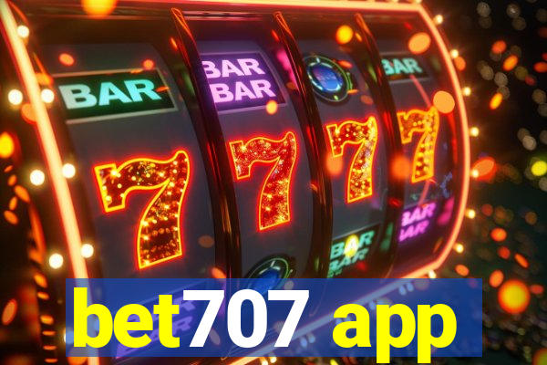 bet707 app